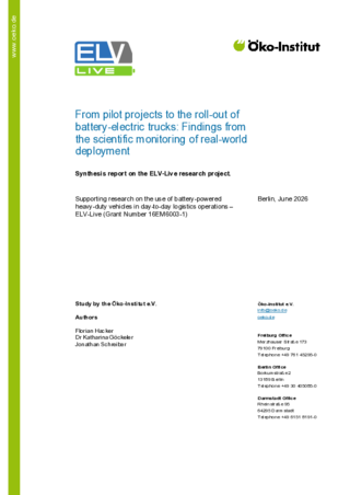 Cover of the publication: From pilot projects to the roll-out of battery-electric trucks: Findings from the scientific monitoring of real-world deployment